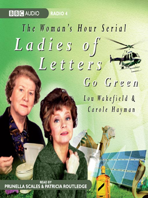 Title details for Ladies of Letters Go Green by Lou Wakefield - Wait list